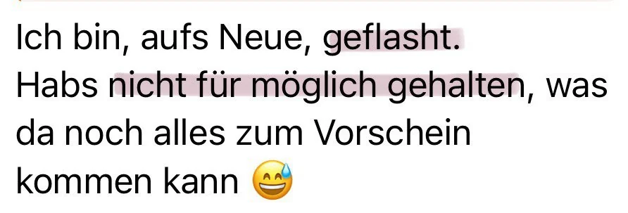 Ich bin, aufs Neue, geflasht. Habs nicht für möglich gehalten, was da noch alles zum Vorschein kommen kann.